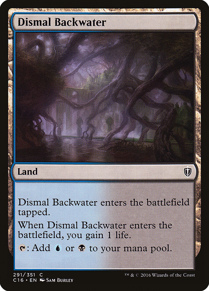 Dismal Backwater [Commander 2016] | Black Swamp Games