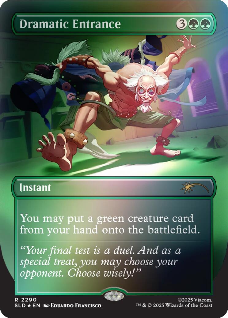 Dramatic Entrance (Rainbow Foil) [Secret Lair Drop Series] | Black Swamp Games