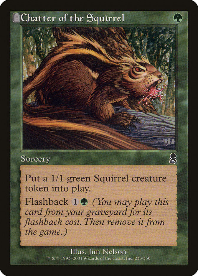 Chatter of the Squirrel [Odyssey] | Black Swamp Games