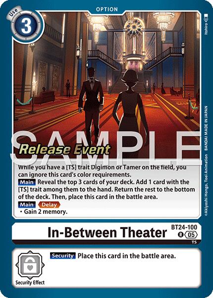 In-Between Theater [BT24-100] [Time Stranger Release Events Cards] | Black Swamp Games