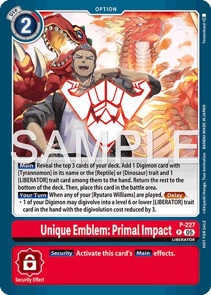 Unique Emblem: Primal Impact [P] (Dawn of Liberator Box Topper) [Promotional Cards] | Black Swamp Games