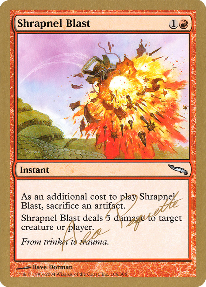 Shrapnel Blast (Aeo Paquette) [World Championship Decks 2004] | Black Swamp Games