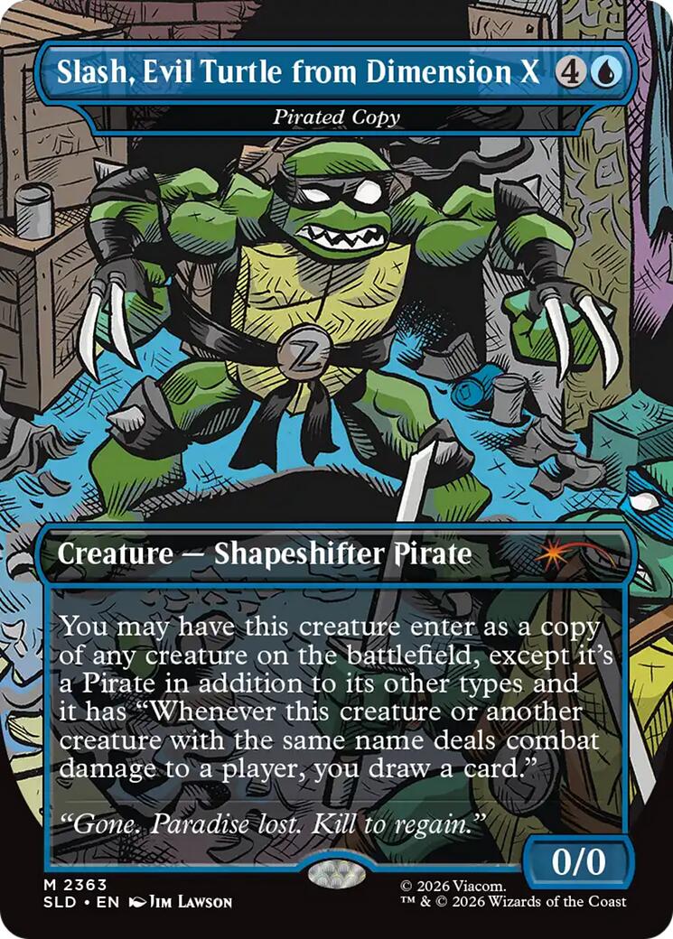 Slash, Evil Turtle from Dimension X - Pirated Copy [Secret Lair Drop Series] | Black Swamp Games