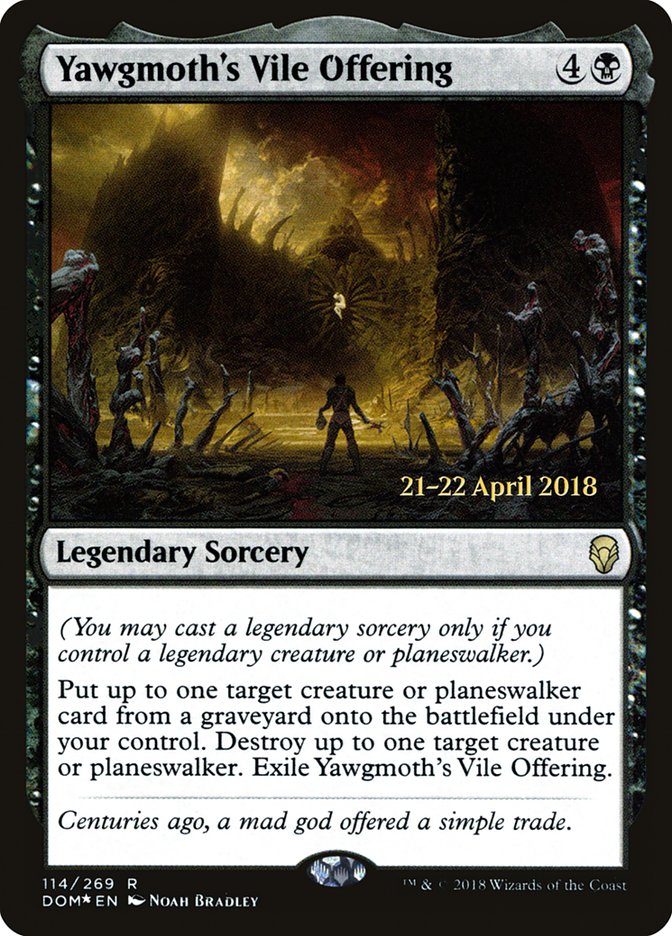 Yawgmoth's Vile Offering [Dominaria Prerelease Promos] | Black Swamp Games