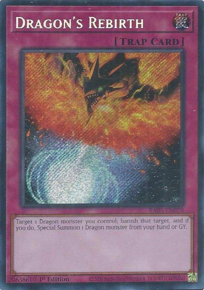 Dragon's Rebirth (Secret Rare) [RA05-EN078] Secret Rare | Black Swamp Games