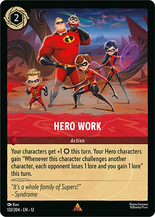 Hero Work (132/204) [Wilds Unknown] | Black Swamp Games