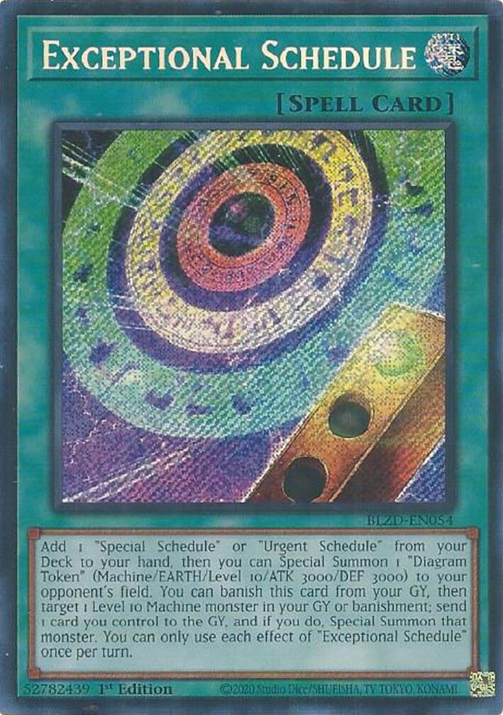 Exceptional Schedule [BLZD-EN054] Secret Rare | Black Swamp Games