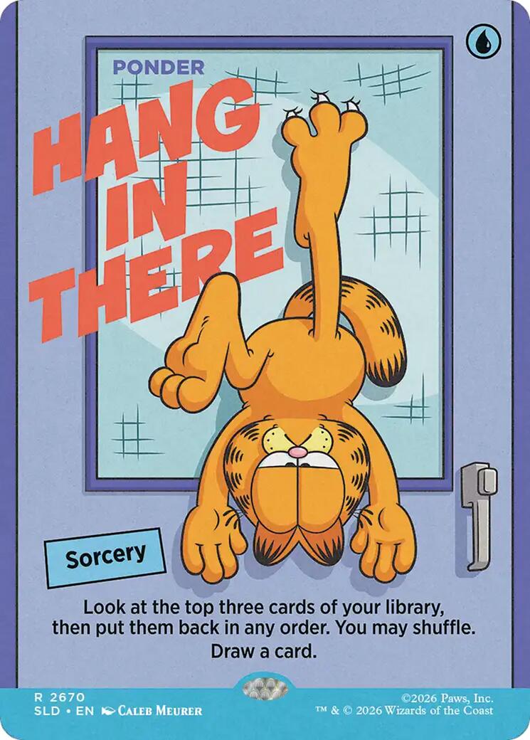 Hang In There - Ponder [Secret Lair Drop Series] | Black Swamp Games