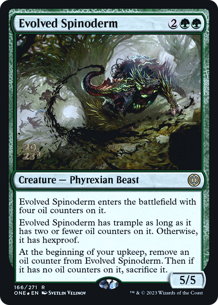 Evolved Spinoderm [Phyrexia: All Will Be One Prerelease Promos] | Black Swamp Games