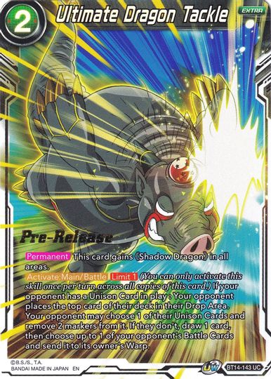 Ultimate Dragon Tackle (BT14-143) [Cross Spirits Prerelease Promos] | Black Swamp Games