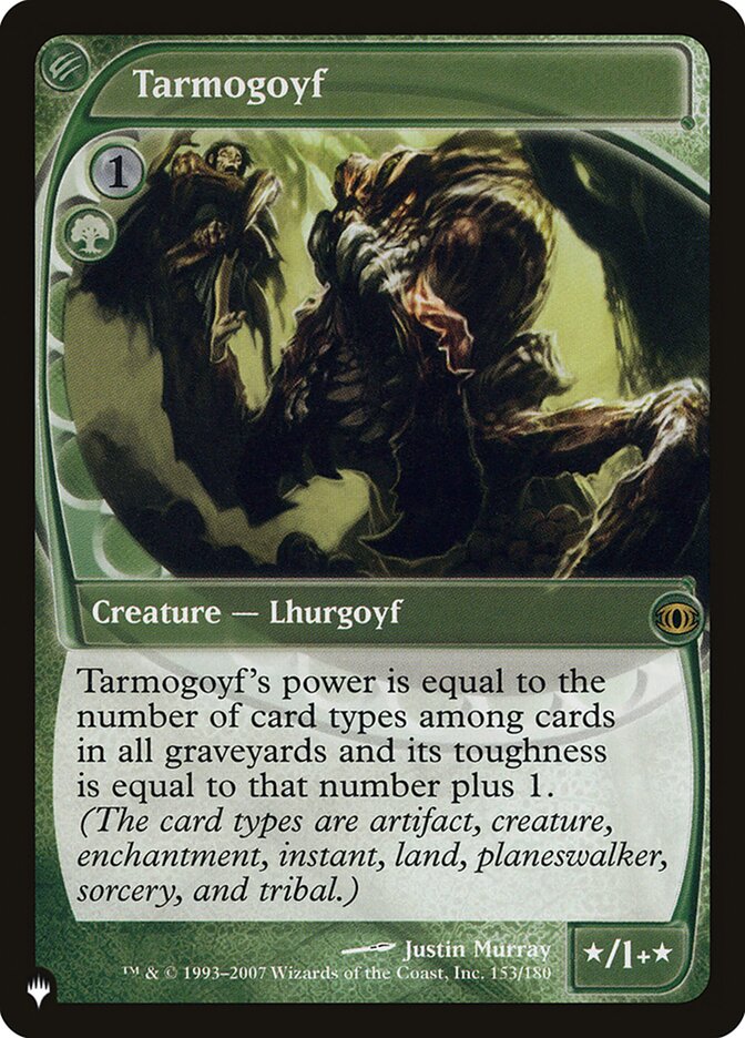 Tarmogoyf [The List] | Black Swamp Games