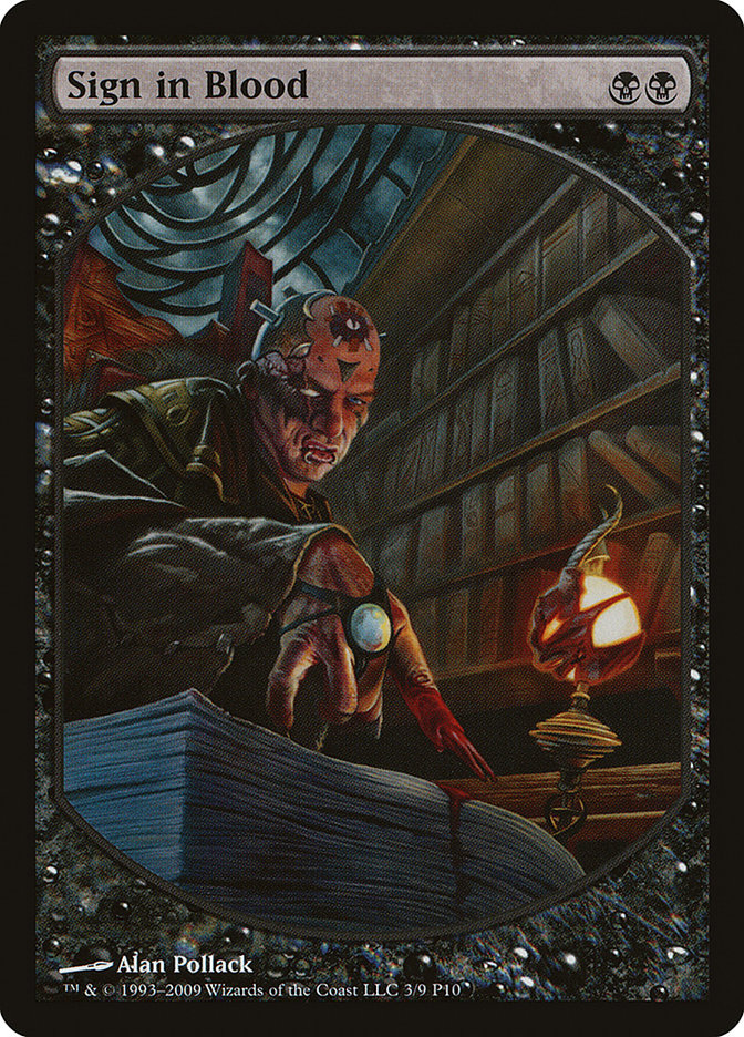 Sign in Blood [Magic Player Rewards 2010] | Black Swamp Games