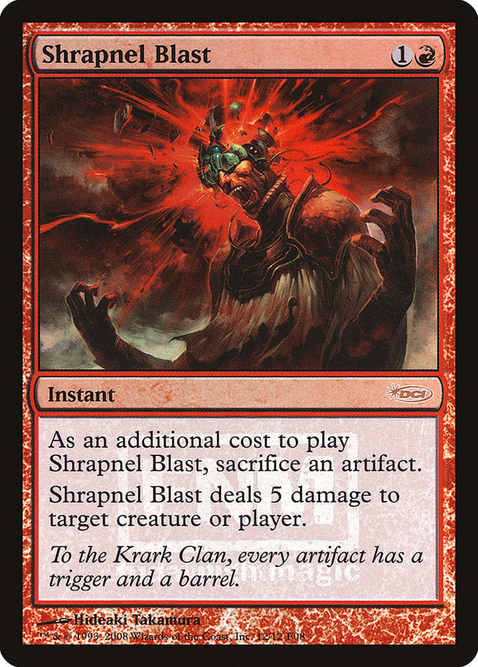 Shrapnel Blast [Friday Night Magic 2008] | Black Swamp Games