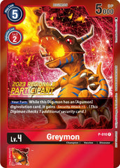 Greymon [P-010] (2023 Regionals Participant) [Promotional Cards] | Black Swamp Games