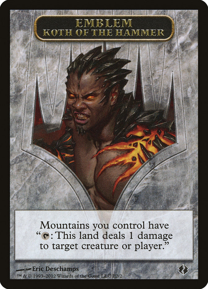 Koth of the Hammer Emblem [Duel Decks: Venser vs. Koth Tokens] | Black Swamp Games