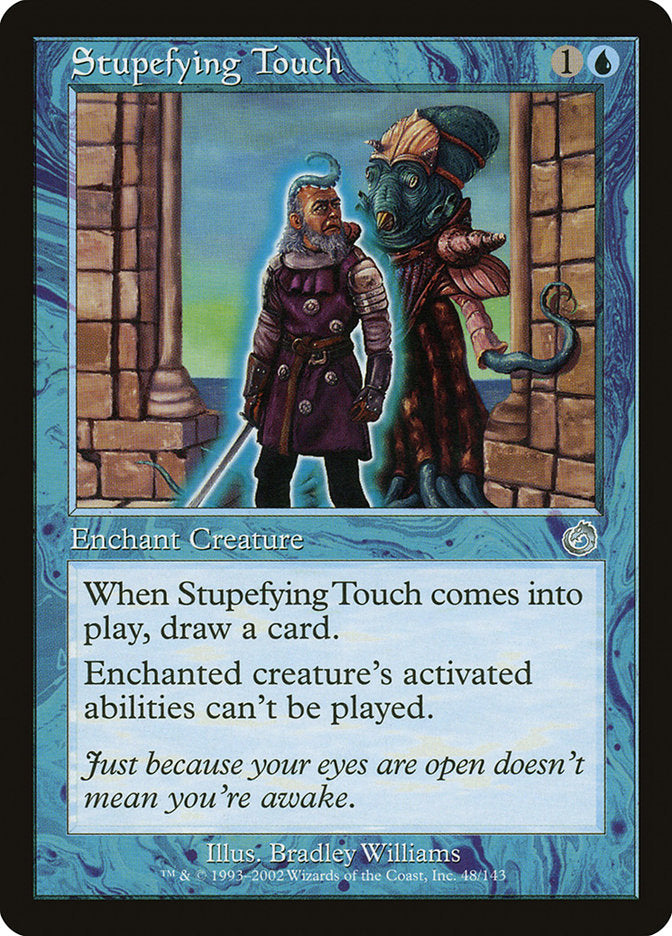 Stupefying Touch [Torment] | Black Swamp Games