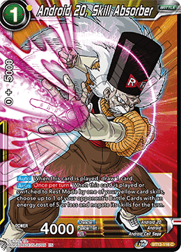 Android 20, Skill Absorber (Common) (BT13-116) [Supreme Rivalry] | Black Swamp Games