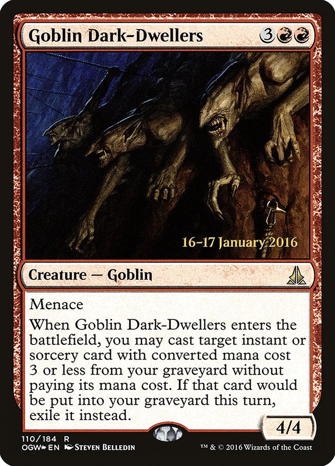 Goblin Dark-Dwellers [Oath of the Gatewatch Prerelease Promos] | Black Swamp Games