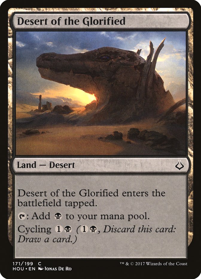 Desert of the Glorified [Hour of Devastation] | Black Swamp Games