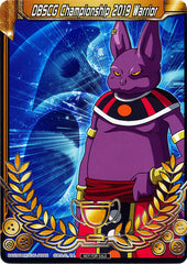 DBSCG Championship 2019 Warrior (Merit Card) - Universe 6 "Champa" (6) [Tournament Promotion Cards] | Black Swamp Games