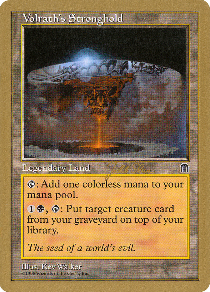 Volrath's Stronghold (Jakub Slemr) [World Championship Decks 1999] | Black Swamp Games
