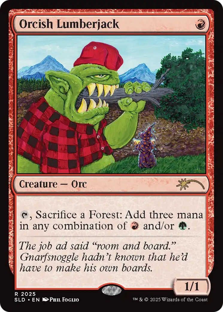 Orcish Lumberjack (2025) (Rainbow Foil) [Secret Lair Drop Series] | Black Swamp Games