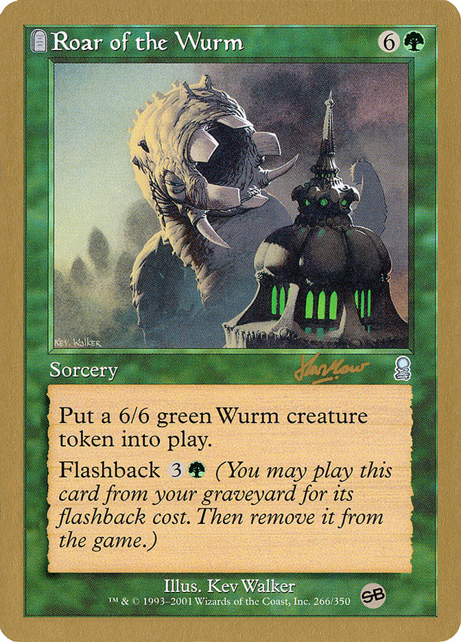 Roar of the Wurm (Sim Han How) (SB) [World Championship Decks 2002] | Black Swamp Games