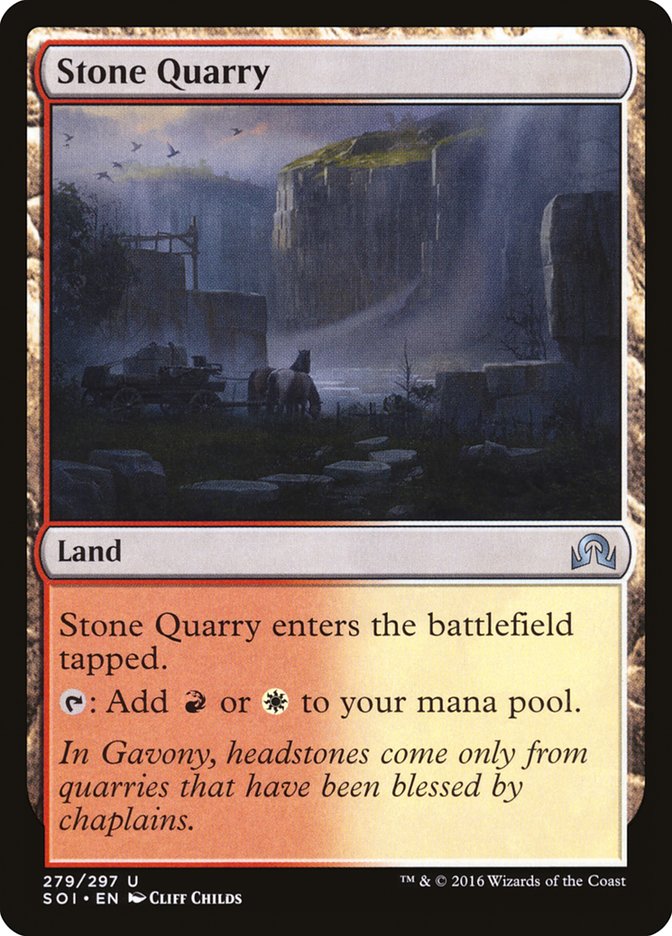 Stone Quarry [Shadows over Innistrad] | Black Swamp Games