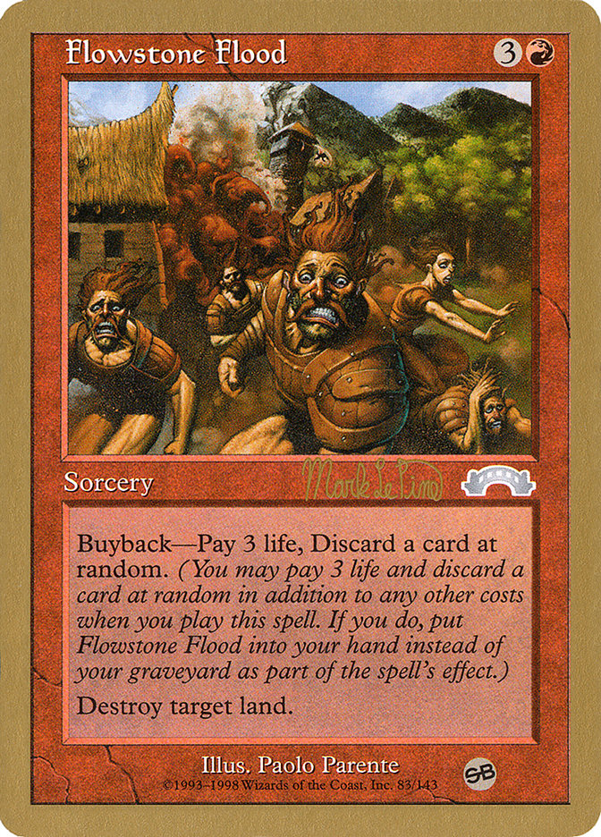 Flowstone Flood (Mark Le Pine) (SB) [World Championship Decks 1999] | Black Swamp Games