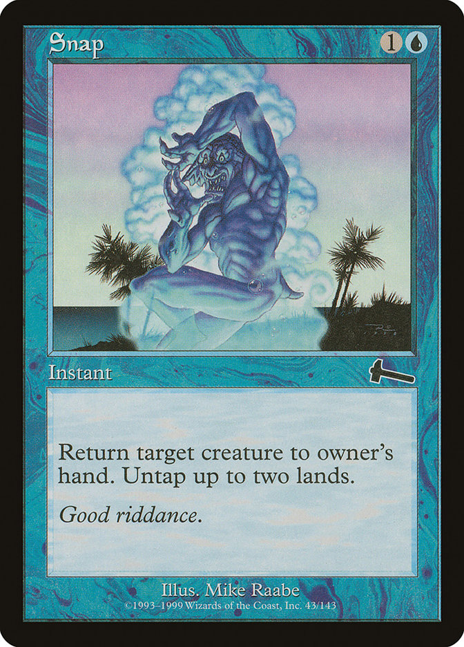Snap [Urza's Legacy] | Black Swamp Games