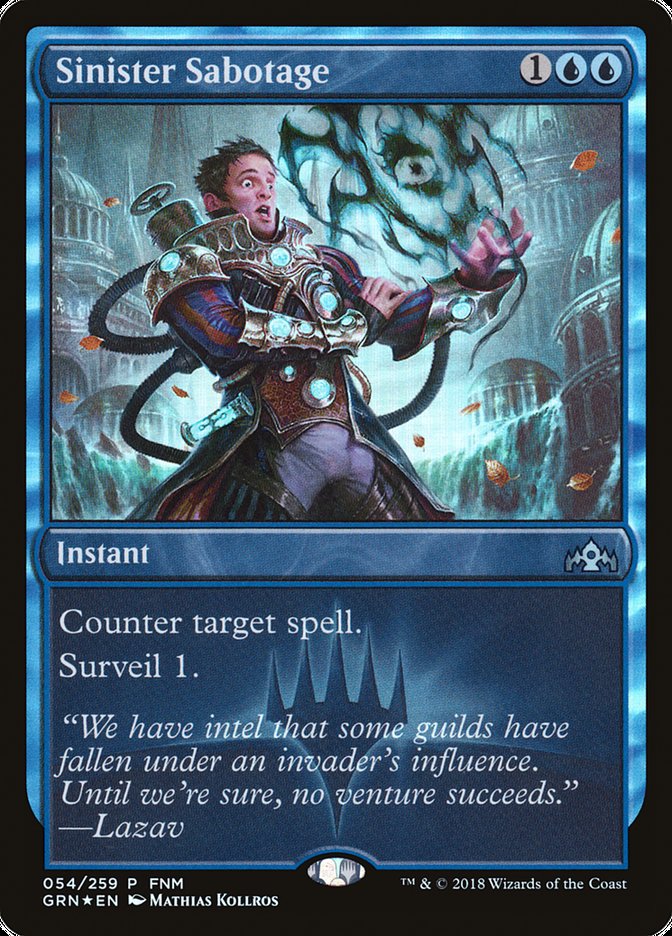 Sinister Sabotage (FNM) [Guilds of Ravnica Promos] | Black Swamp Games