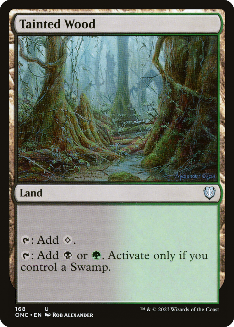 Tainted Wood [Phyrexia: All Will Be One Commander] | Black Swamp Games