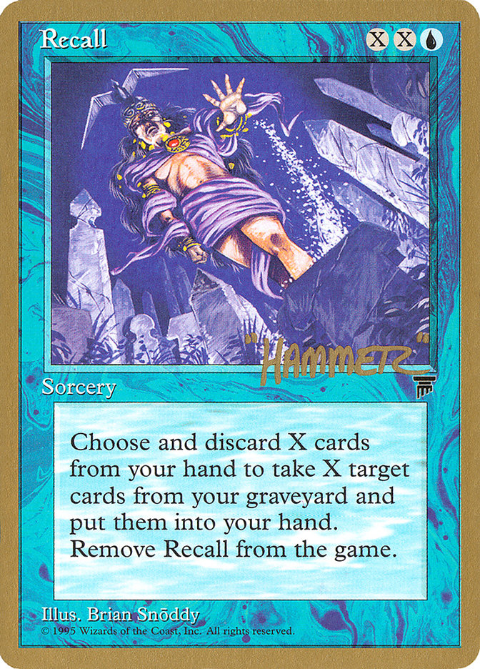 Recall (Shawn "Hammer" Regnier) [Pro Tour Collector Set] | Black Swamp Games
