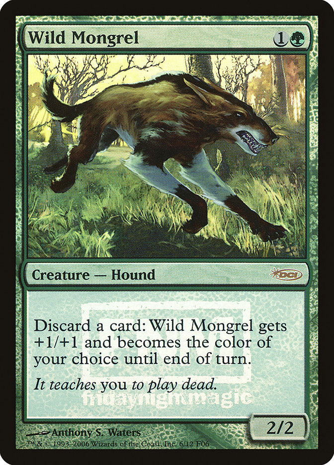Wild Mongrel [Friday Night Magic 2006] | Black Swamp Games