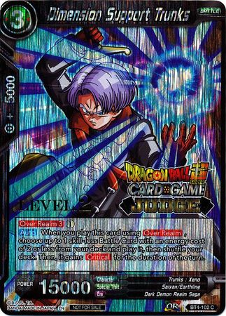 Dimension Support Trunks (Level 2) (BT4-102) [Judge Promotion Cards] | Black Swamp Games