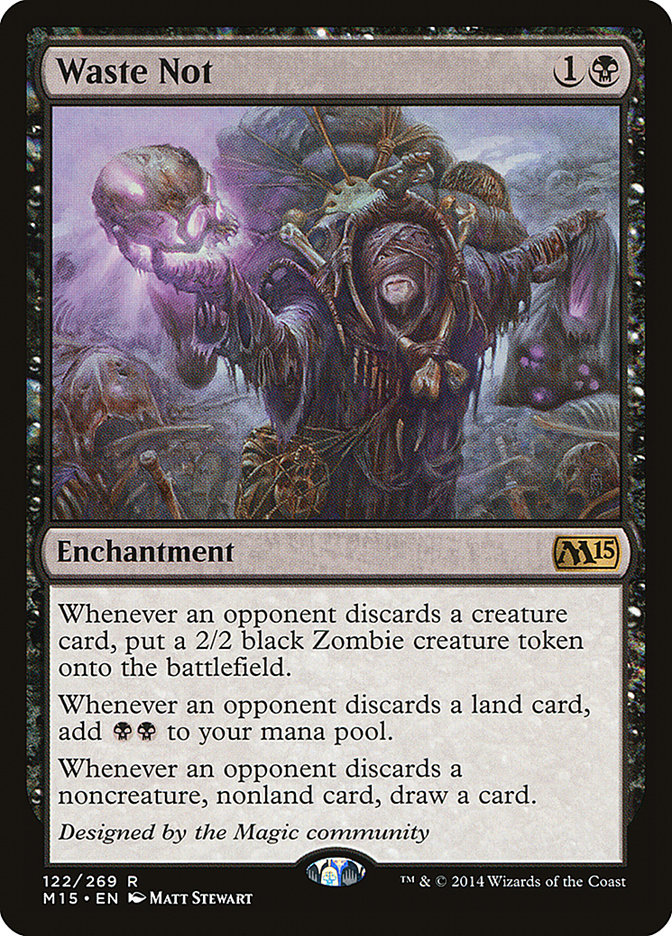 Waste Not [Magic 2015] | Black Swamp Games