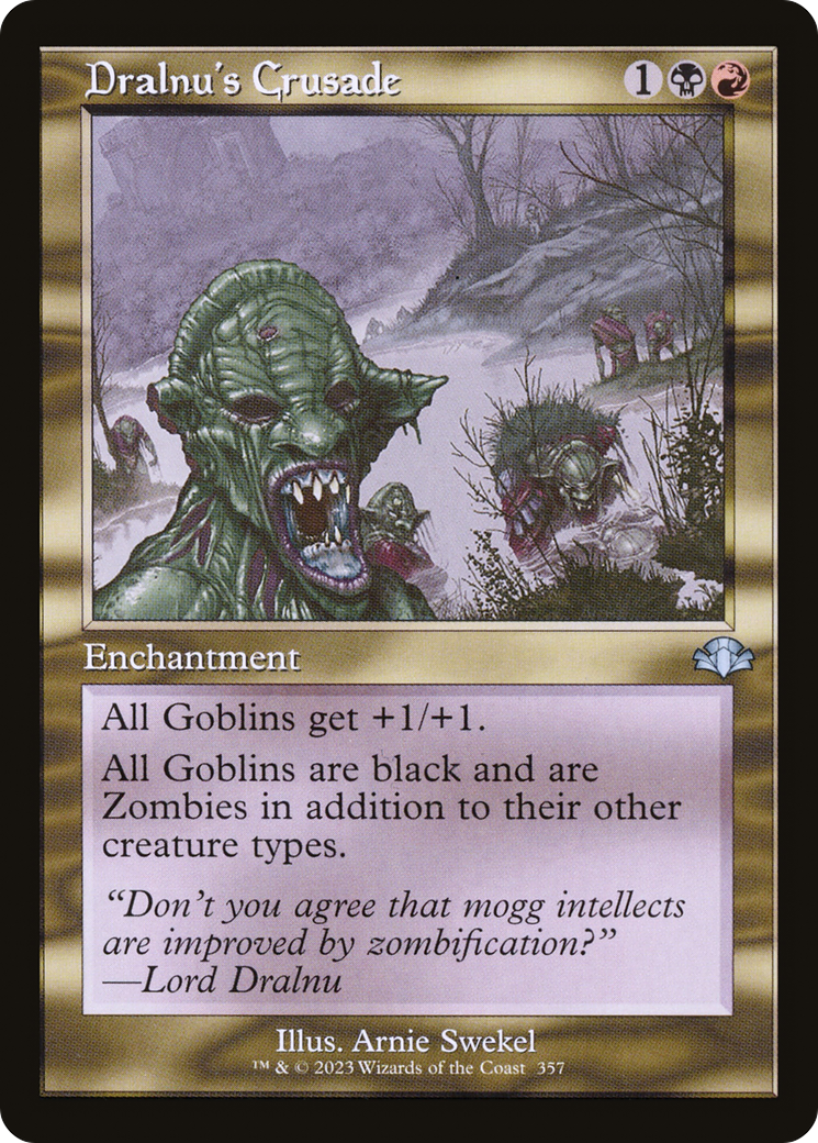 Dralnu's Crusade (Retro) [Dominaria Remastered] | Black Swamp Games