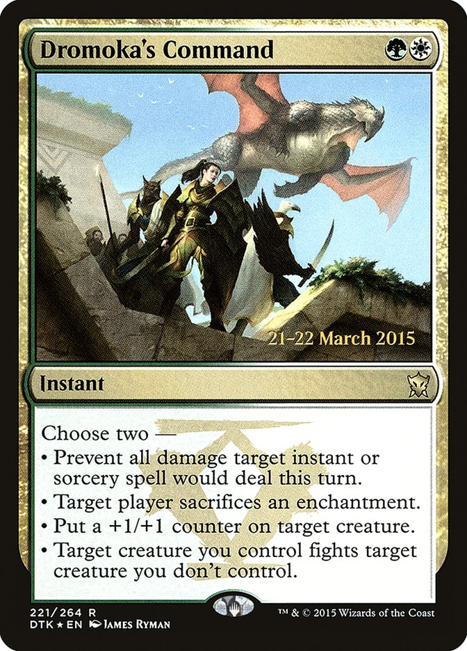 Dromoka's Command [Dragons of Tarkir Prerelease Promos] | Black Swamp Games
