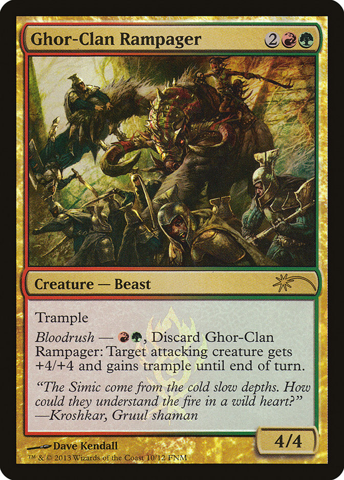 Ghor-Clan Rampager [Friday Night Magic 2013] | Black Swamp Games