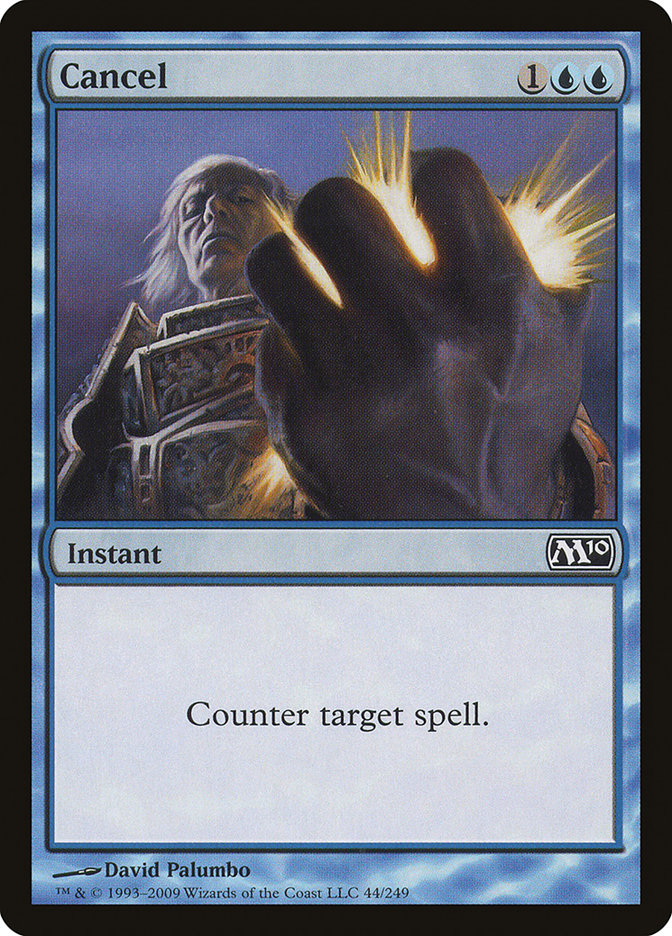 Cancel [Magic 2010] | Black Swamp Games