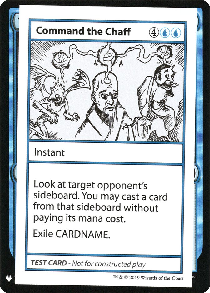 Command the Chaff [Mystery Booster Playtest Cards] | Black Swamp Games