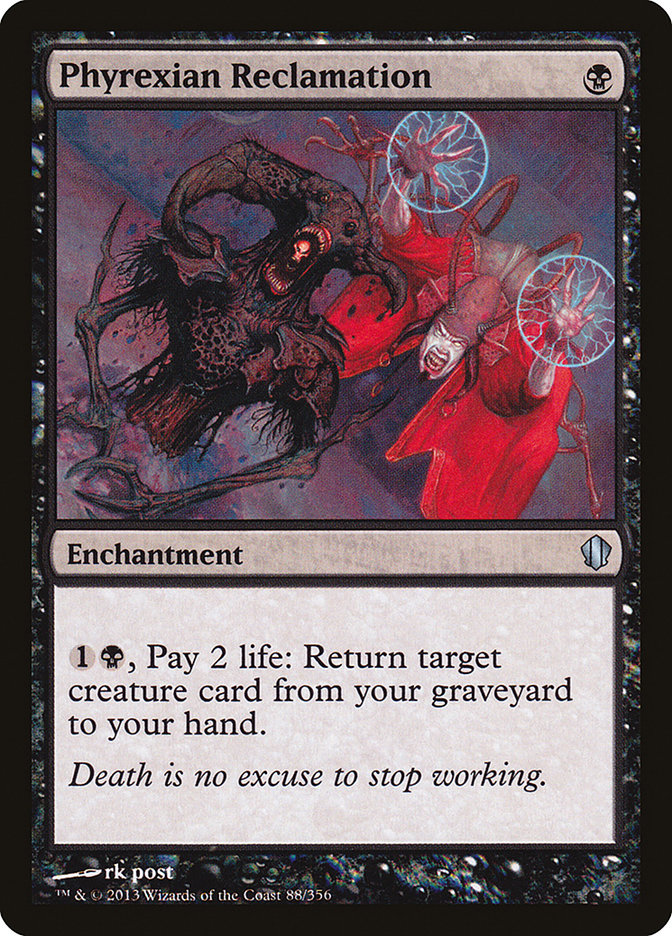 Phyrexian Reclamation [Commander 2013] | Black Swamp Games