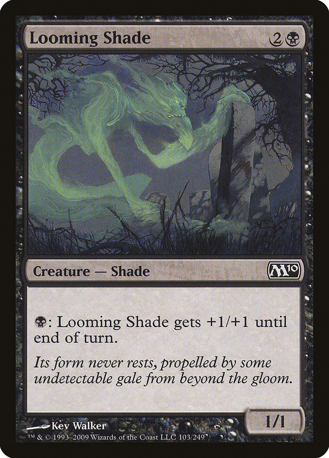 Looming Shade [Magic 2010] | Black Swamp Games