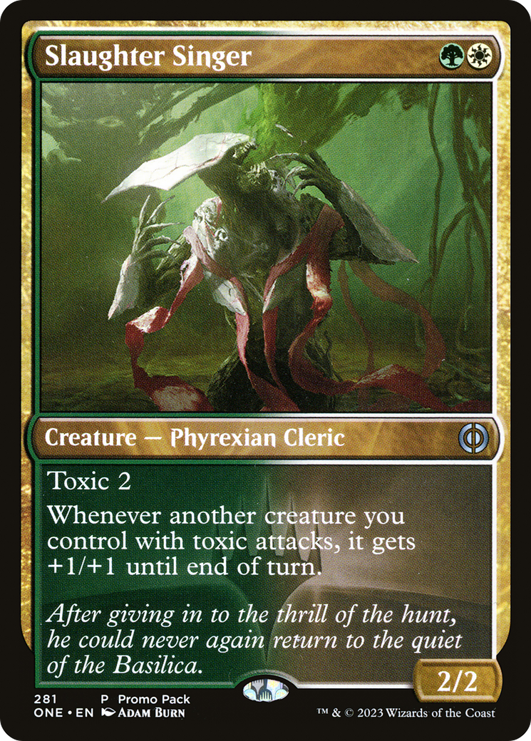 Slaughter Singer (Promo Pack) [Phyrexia: All Will Be One Promos] | Black Swamp Games