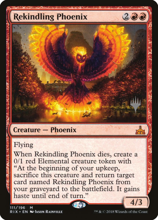 Rekindling Phoenix (Promo Pack) [Rivals of Ixalan Promos] | Black Swamp Games