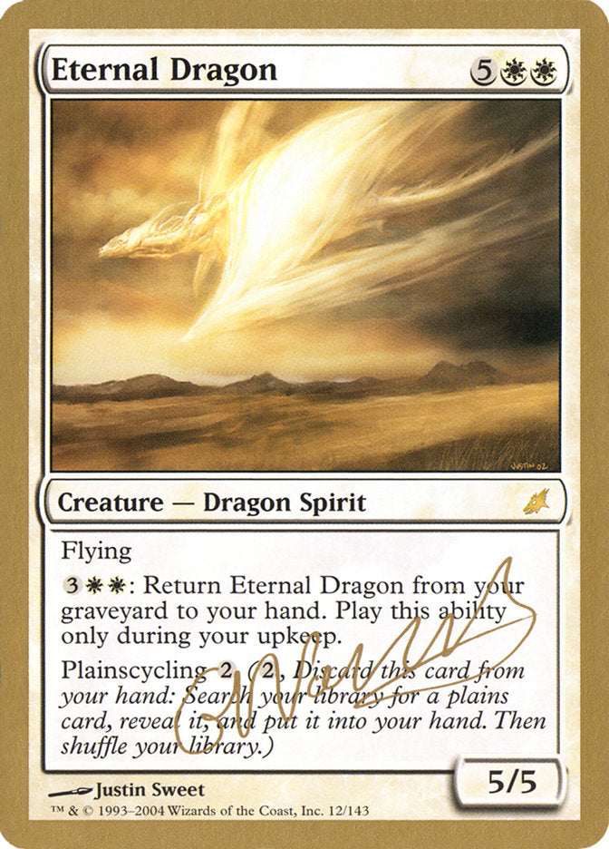 Eternal Dragon (Gabriel Nassif) [World Championship Decks 2004] | Black Swamp Games