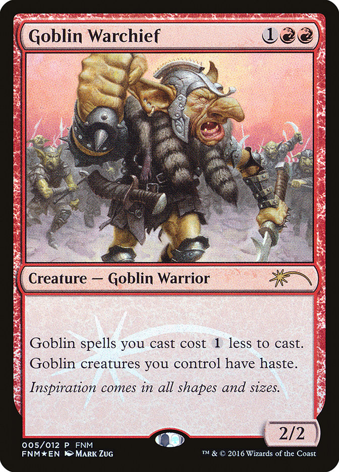 Goblin Warchief [Friday Night Magic 2016] | Black Swamp Games