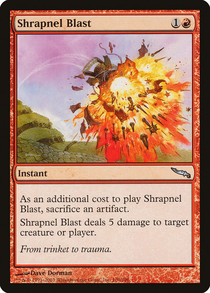 Shrapnel Blast [Mirrodin] | Black Swamp Games