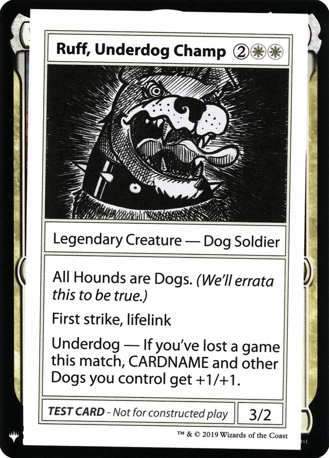 Ruff, Underdog Champ [Mystery Booster Playtest Cards] | Black Swamp Games