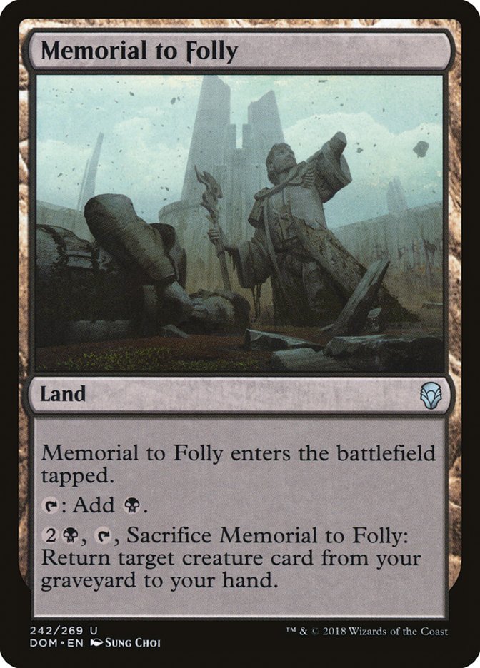 Memorial to Folly [Dominaria] | Black Swamp Games